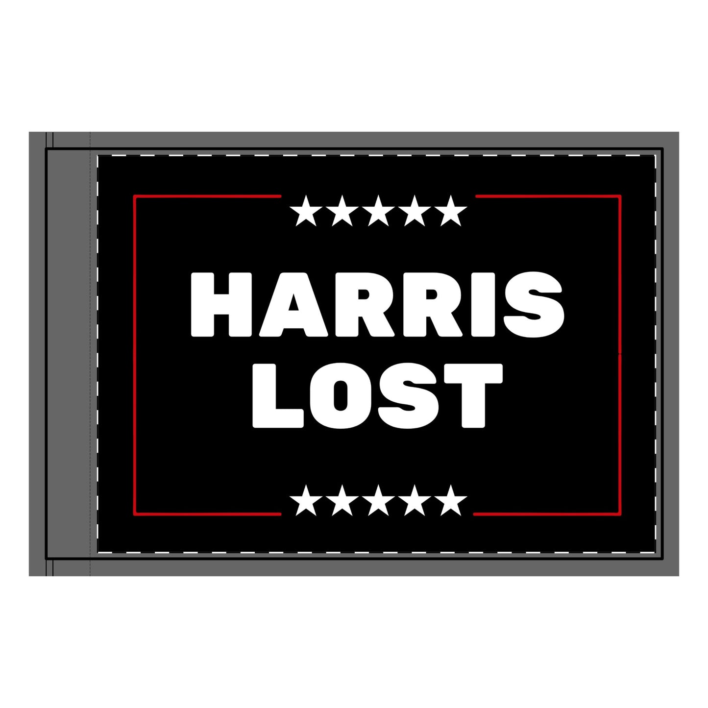 "Harris Lost" Double-Sided Flag