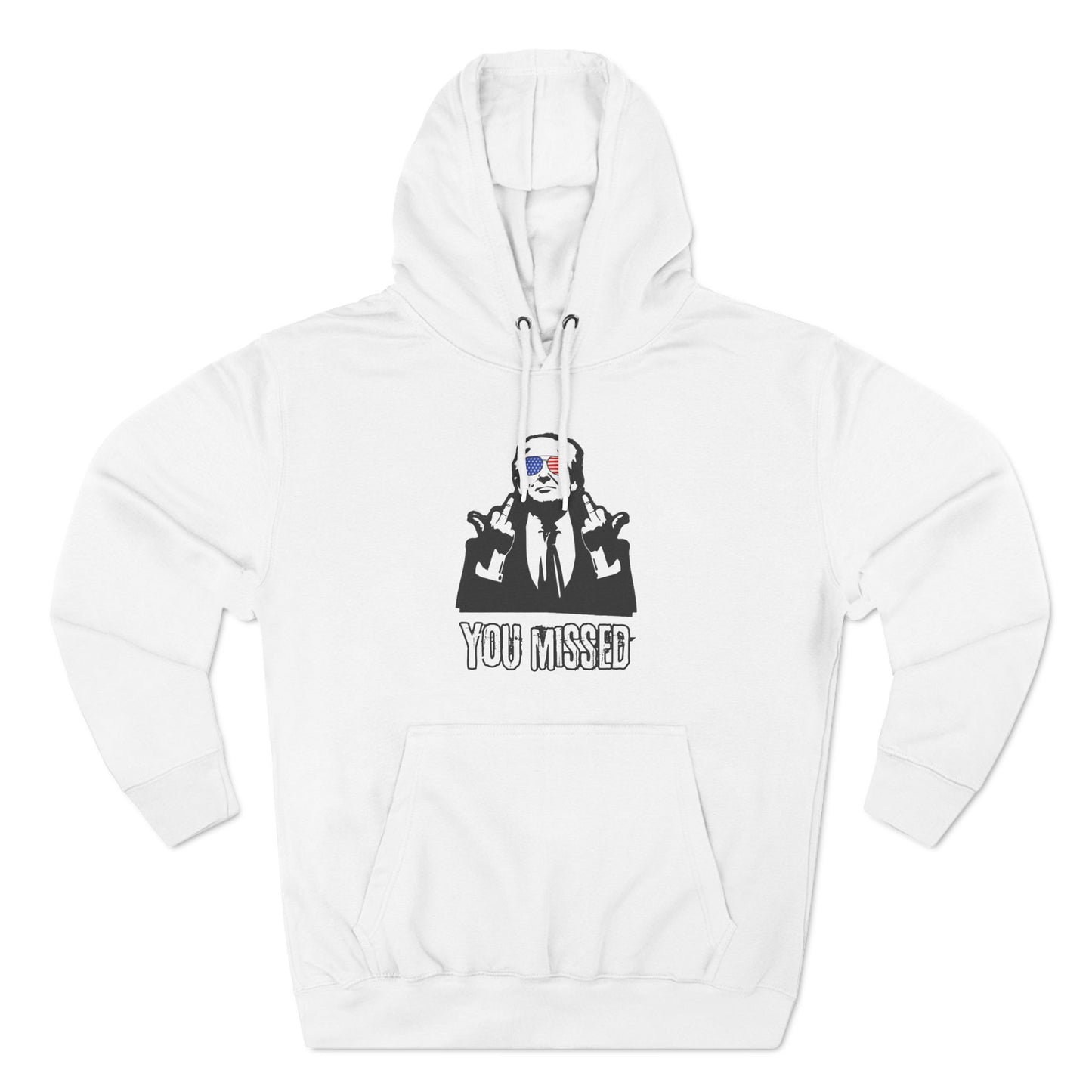 "You Missed" Three-Panel Fleece Hoodie