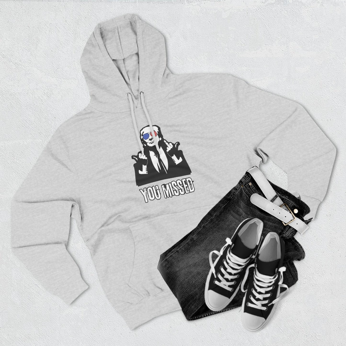 "You Missed" Three-Panel Fleece Hoodie