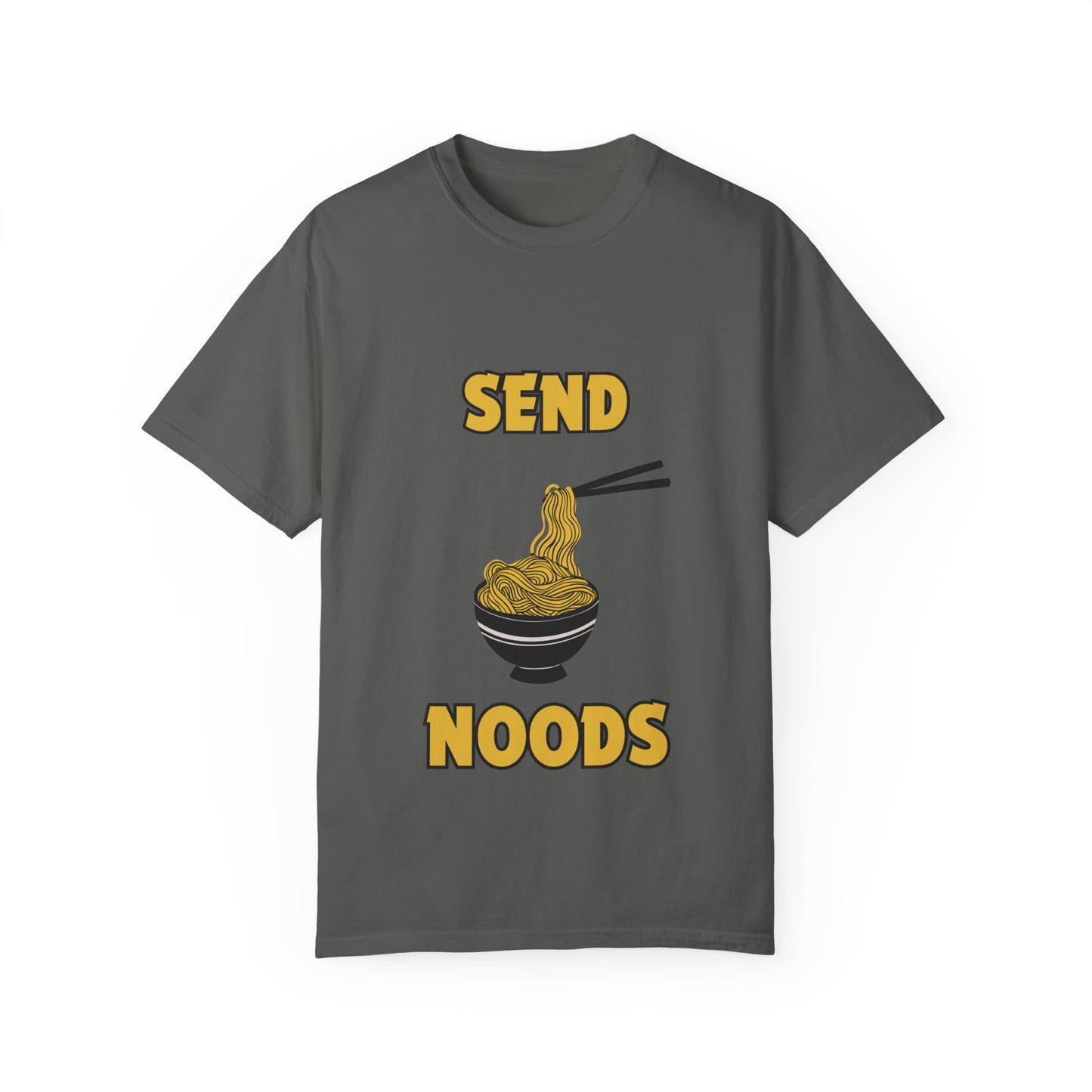 "Send Noods" Unisex Garment-Dyed T-shirt