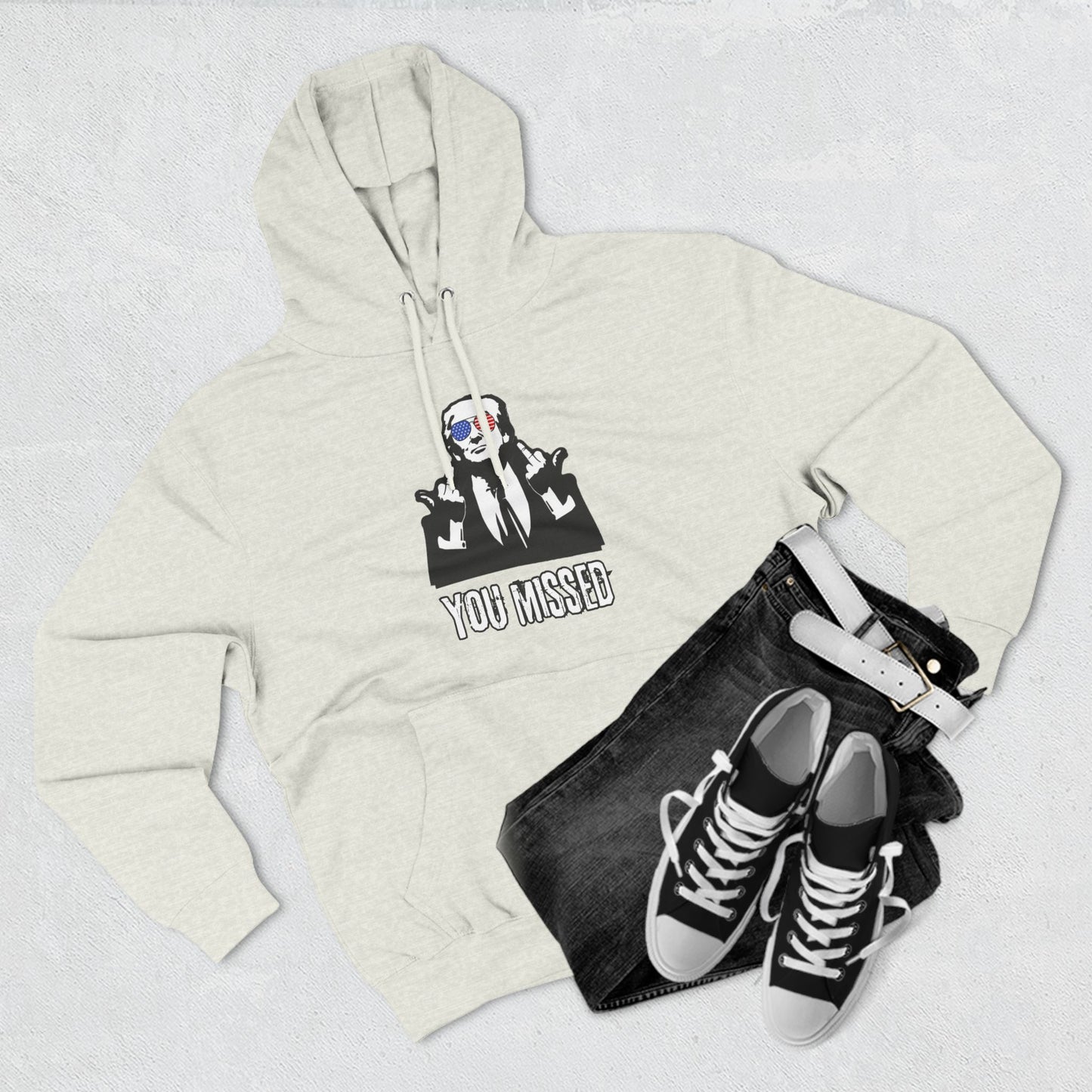 "You Missed" Three-Panel Fleece Hoodie