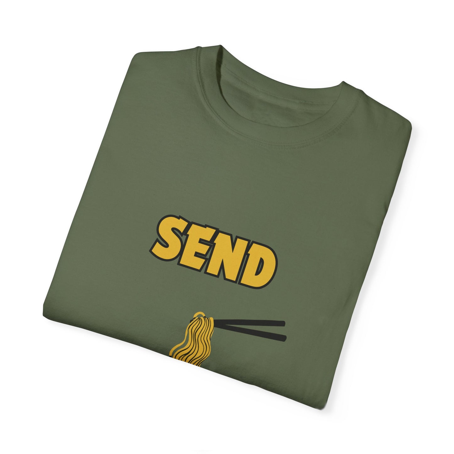"Send Noods" Unisex Garment-Dyed T-shirt