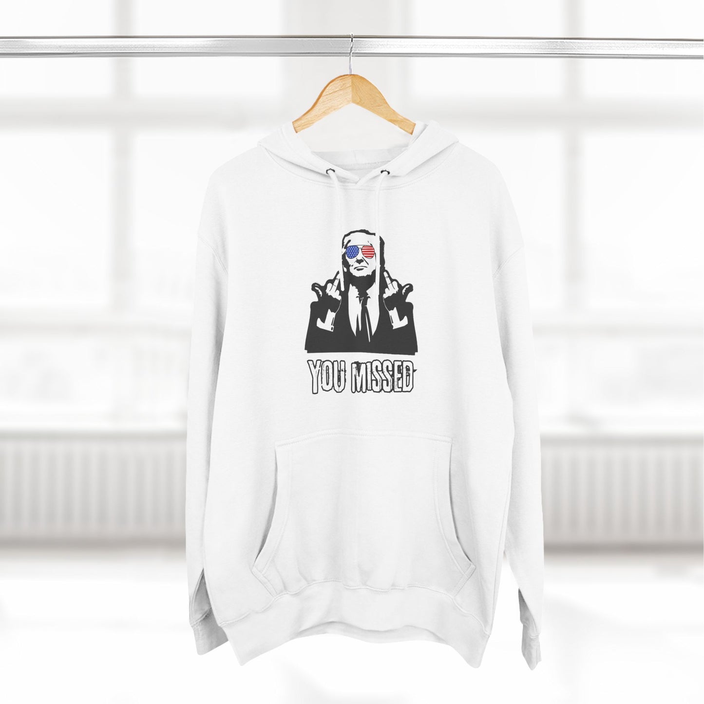 "You Missed" Three-Panel Fleece Hoodie