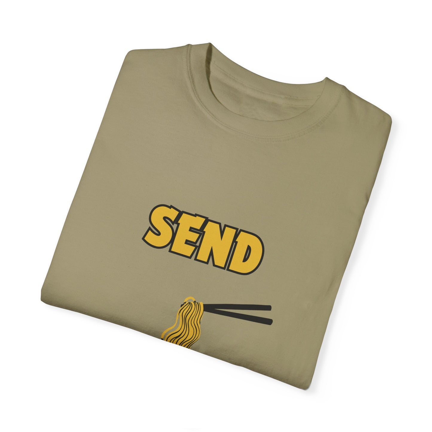 "Send Noods" Unisex Garment-Dyed T-shirt