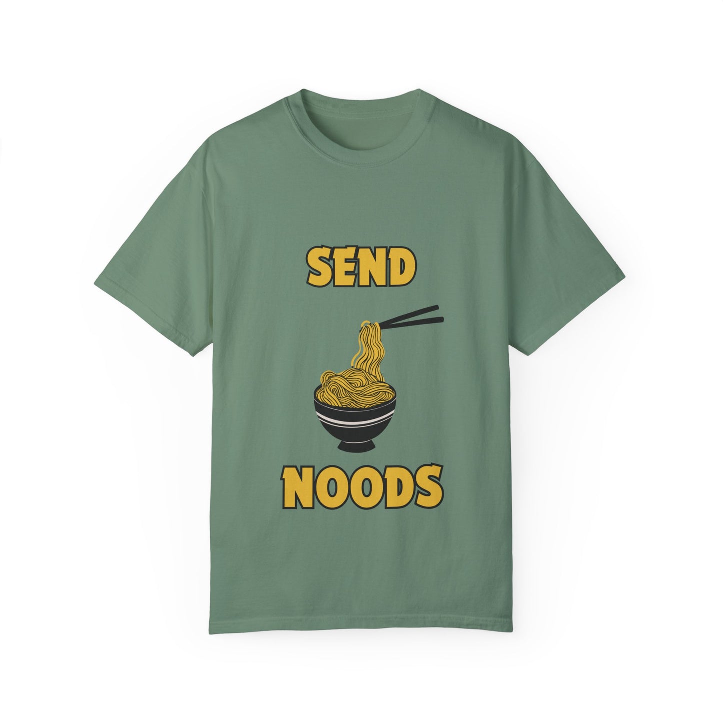 "Send Noods" Unisex Garment-Dyed T-shirt