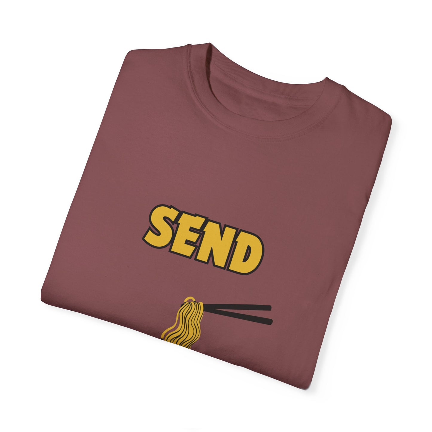 "Send Noods" Unisex Garment-Dyed T-shirt