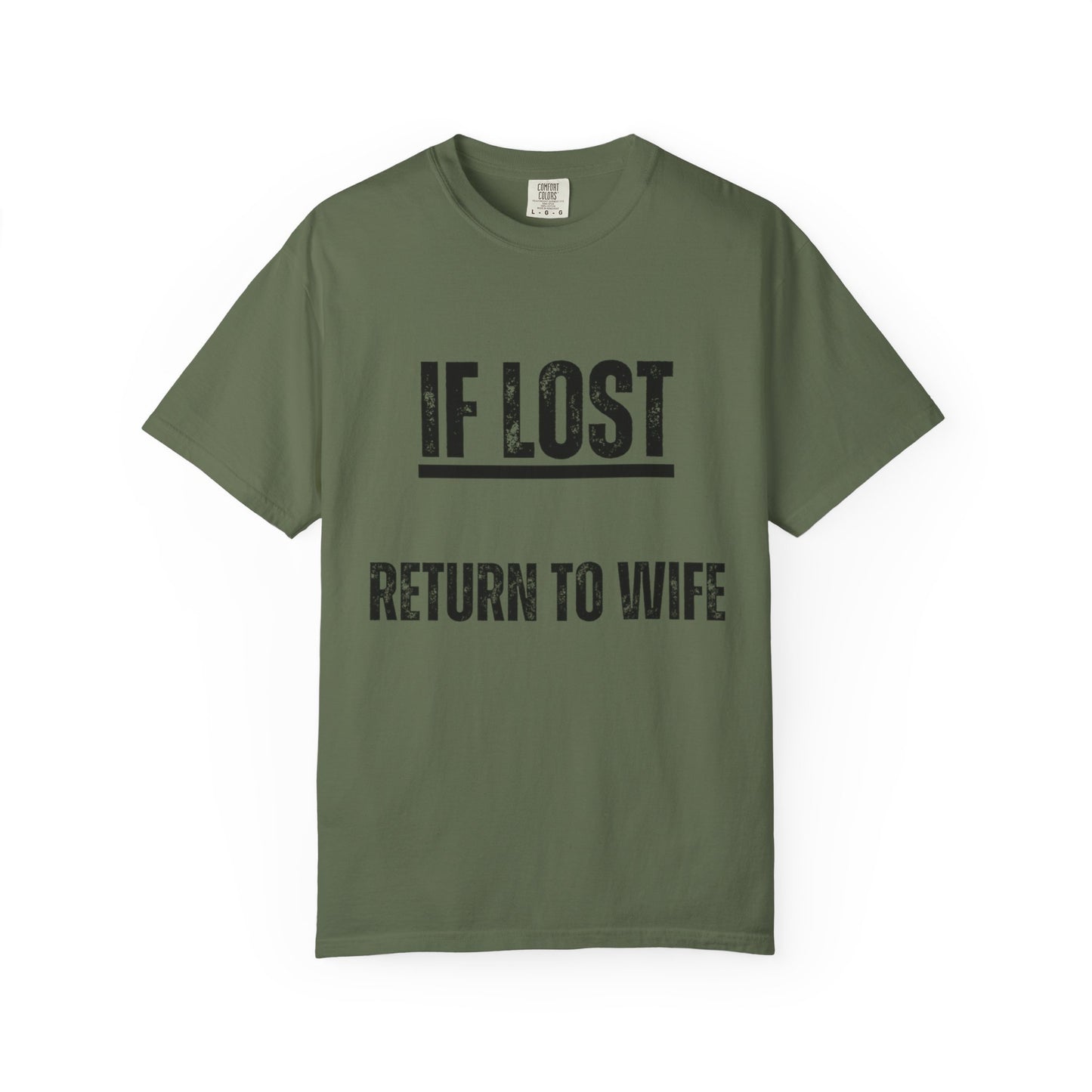 Return to Wife Garment-Dyed T-shirt