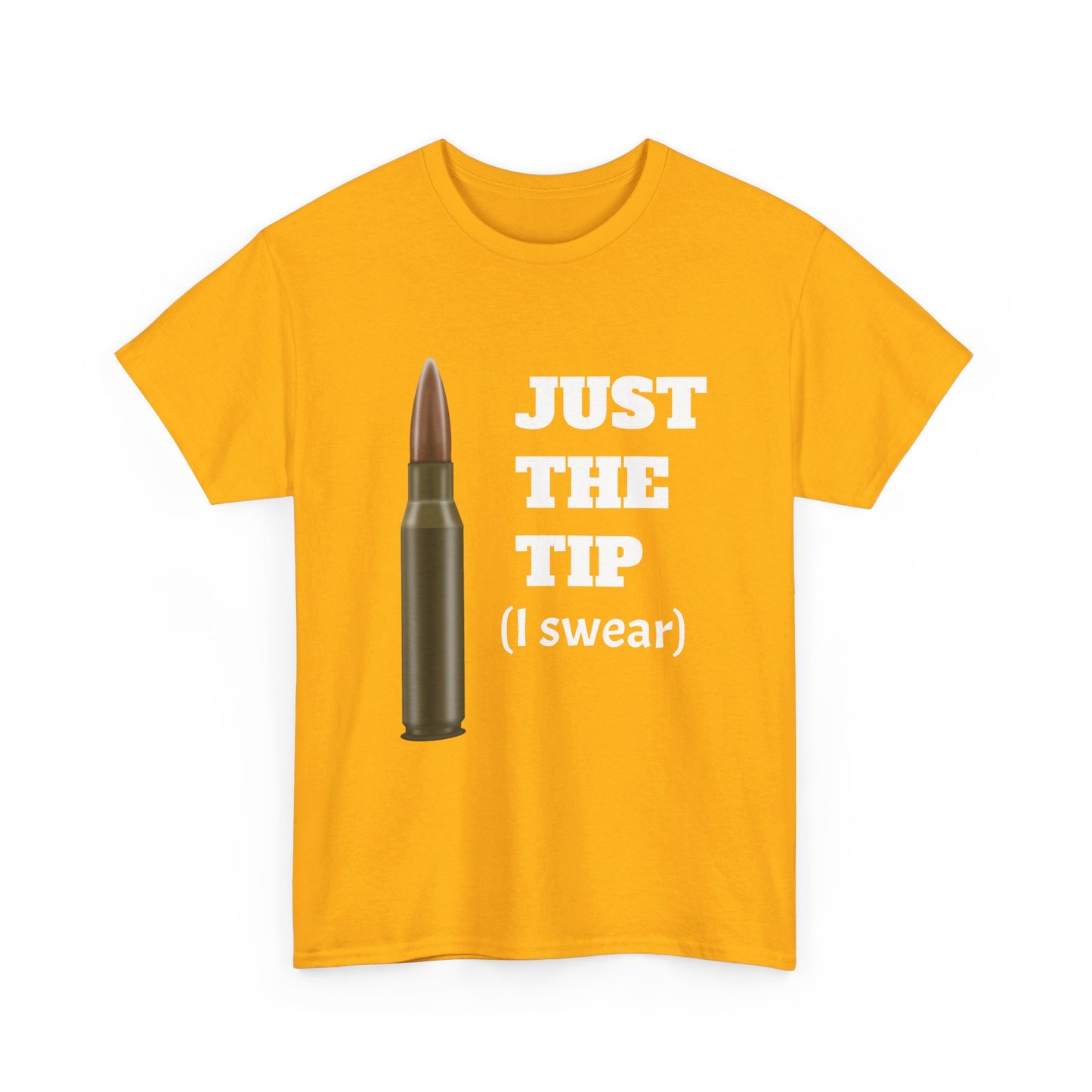 Just the Tip (White Letter Variant) Unisex Heavy Cotton Tee